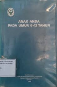 Image of Anak Anda Pada Umur 6-12 Tahun