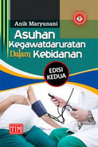 Image of Asuhan kegawatdaruratan dalam kebidanan