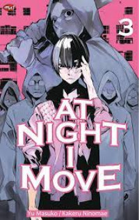 Image of At Night i move 3