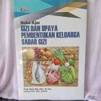 Image of Buku ajar gizi dan upaya pembentukkan keluarga sadar gizi