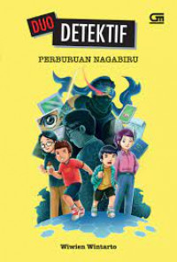 Image of Duo detektif : perburuan nagabiru