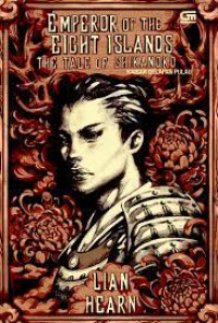 Image of Emperor of the eight islands : The tale of shikanoko kaisar delapan pulau