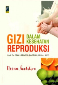 Image of Gizi dalam kesehatan reproduksi