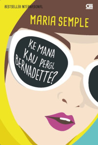 Image of Ke Mana Kau Pergi, Bernadette?