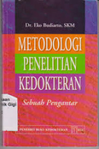 Image of Metodologi Penelitian Kedokteran : Sebuah pengantar