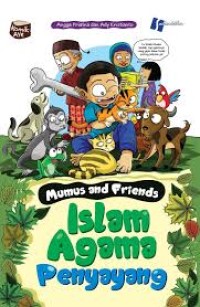 Image of Mumus and friends islam agama penyayang