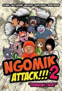 Image of Ngomik Attack 2 : Serangan Cinta