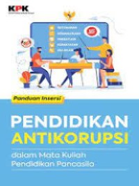 Image of Pendidikan antikorupsi dalam mata kuliah pendidikan pancasila