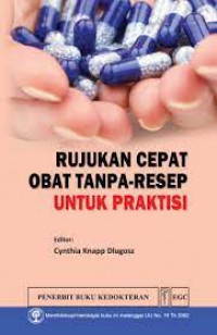 Image of Rujukan cepat obat tanpa resep - resep untuk praktisi
