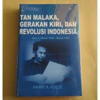 Image of Tan Malaka, Gerakan Kiri, dan Revolusi Indonesia: Jilid 2 (Maret 1946 - Maret 1947)