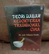 Image of Teori Dasar Kedokteran Tradisional Cina