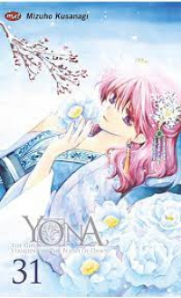 Image of Yona The Girl Standing In The Blush Of Dawn volume 31